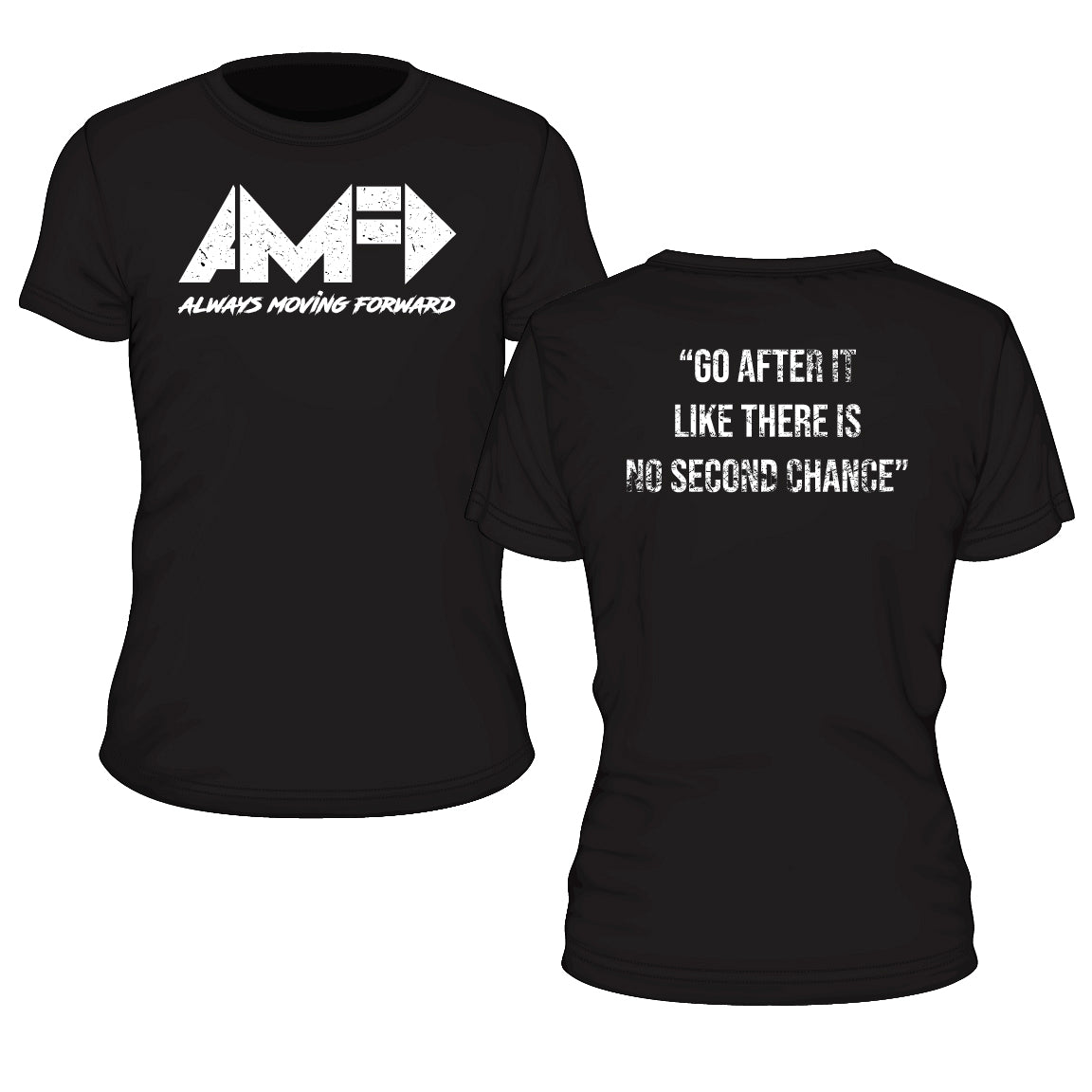 AMF "GO AFTER IT" TEE