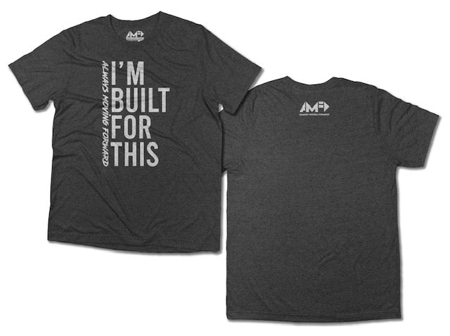 AMF "BUILT FOR THIS" TEE
